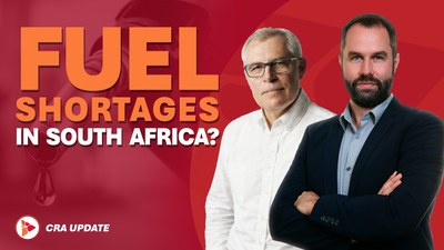 Fuel shortages in South Africa? - CRA Update