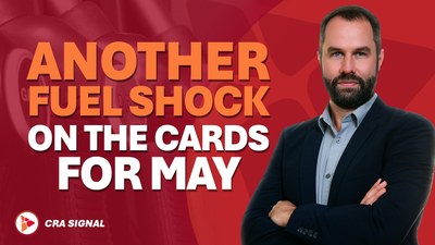 Another fuel shock on the cards for May - CRA Signal